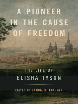 cover image of A Pioneer in the Cause of Freedom